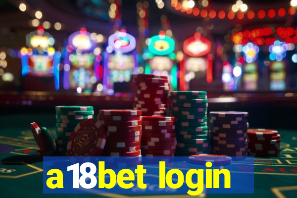 a18bet login